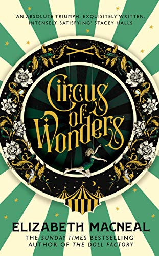 Circus of Wonders: Elizabeth Macneal von Picador